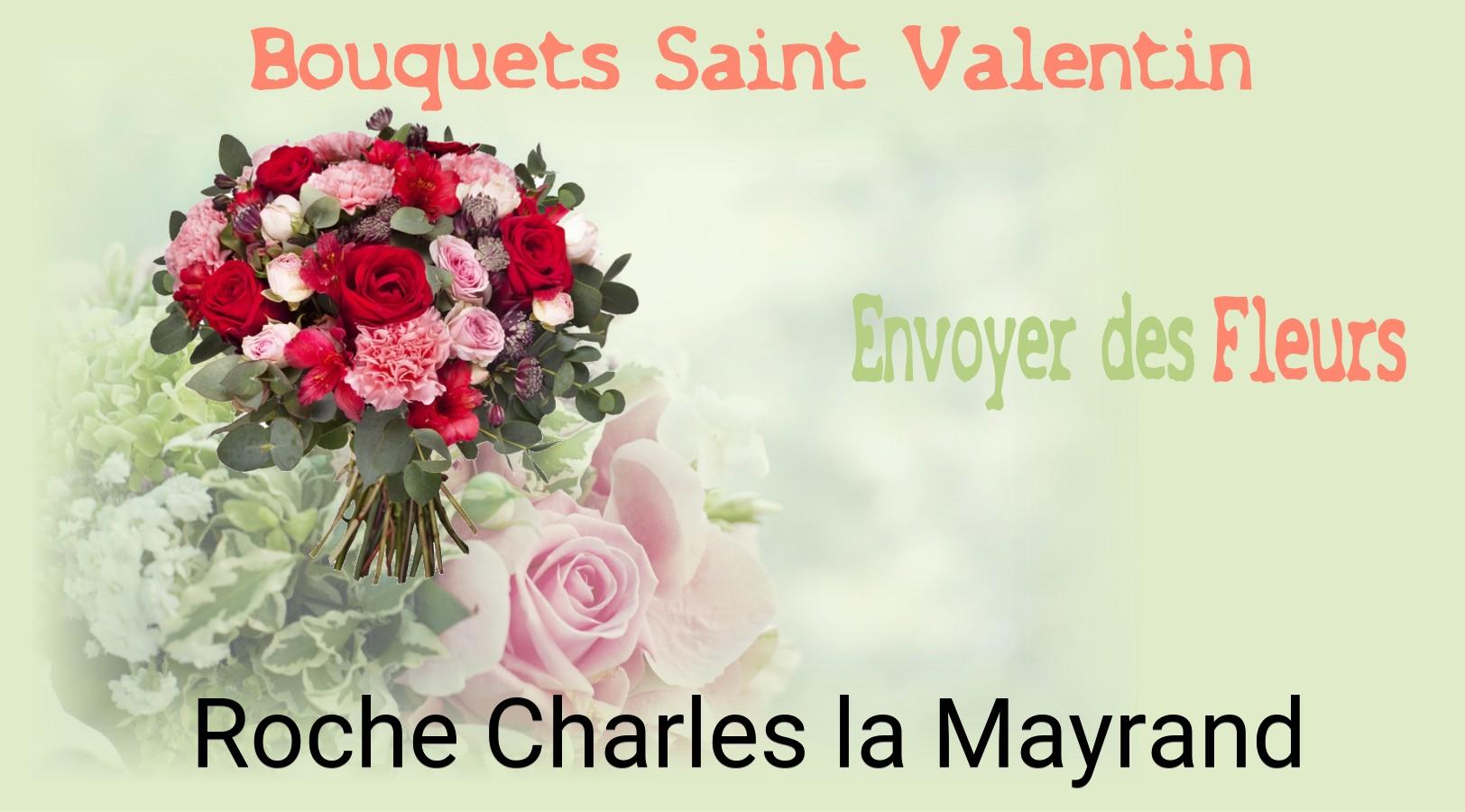Roses de Saint-Valentin livrées à Roche-Charles-la-Mayrand