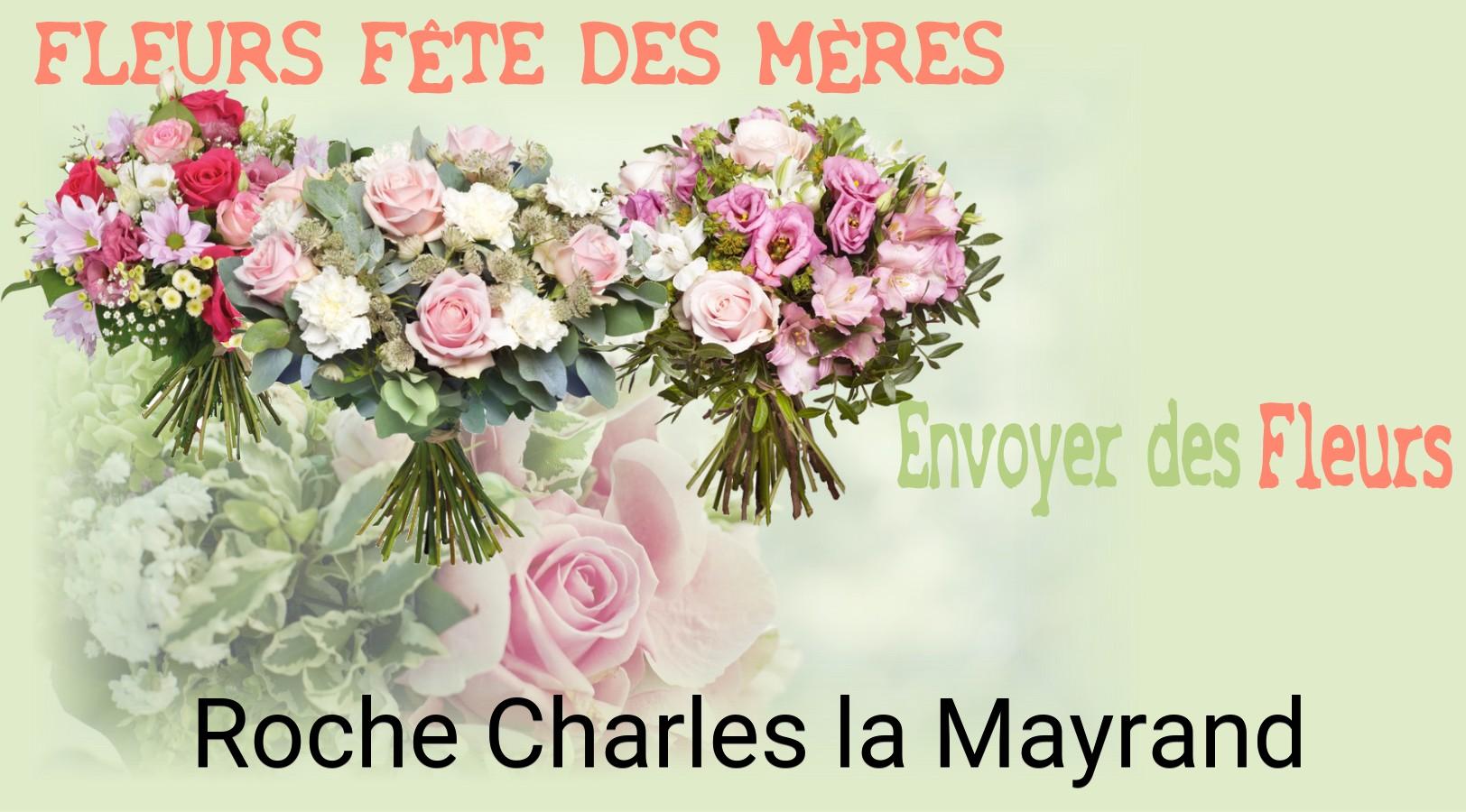 Bouquet de Fête des Mères livré à Roche-Charles-la-Mayrand
